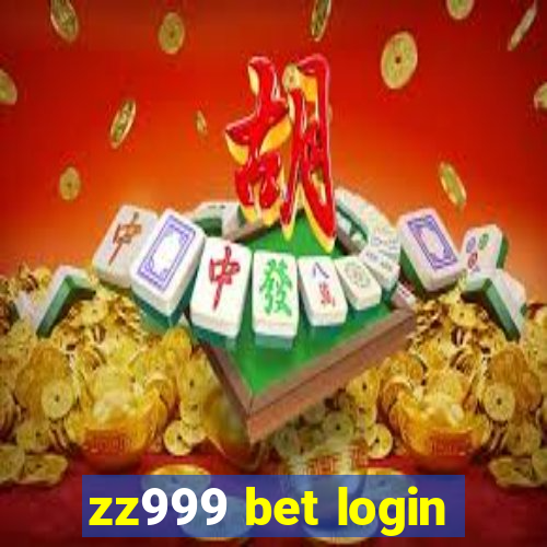 zz999 bet login